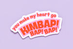 Load image into Gallery viewer, ‘You Make My Heart go Kimbap Bap Bap’ kawaii cute Korean sticker with stationery text design, a cute waterproof vinyl sticker from Spark Collection.

